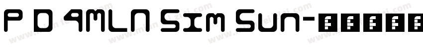 P D 4MLN Sim Sun字体转换